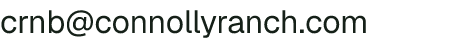 Email address for Connolly Ranch, Inc.
