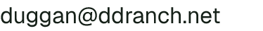 Email address for DD Ranch