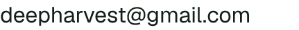Email address for Deep Harvest Farm