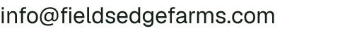 Email address for Fields Edge Farm