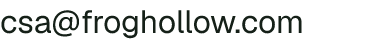 Email address for Frog Hollow Farm