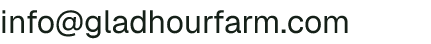 Email address for Gladhour Farm