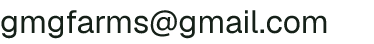 Email address for GMG Farms