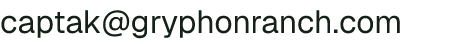 Email address for Gryphon Ranch LLC