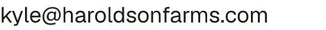 Email address for Haroldson Farms
