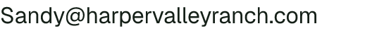 Email address for Harper Valley Ranch