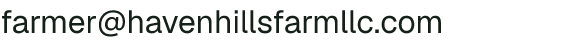 Email address for Haven Hills Farm