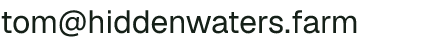 Email address for Hidden Waters Farm