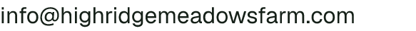 Email address for High Ridge Meadows Farm