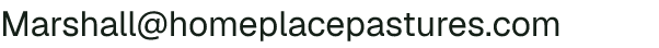 Email address for Home Place Pastures