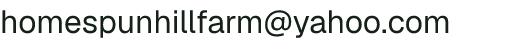 Email address for Homespun Hill Farm