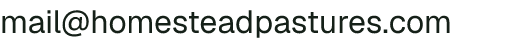 Email address for Homestead Pastures