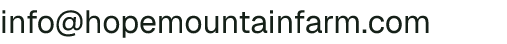 Email address for Hope Mountain Farm