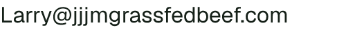 Email address for JJJM Grass Fed Beef