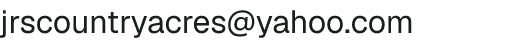Email address for JRS Country Acres