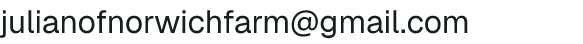 Email address for Julian of Norwich Farm