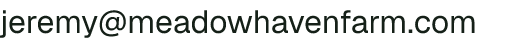 Email address for Meadow Haven Farm