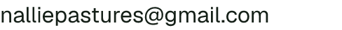 Email address for Nallie Pastures