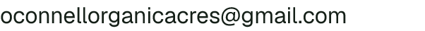 Email address for O'Connell Organic Acres
