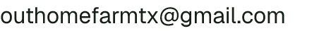 Email address for OutHome Farm