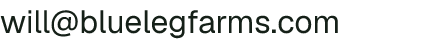 Email address for Quetzal Farm, LLC Dba Blue Leg Farms