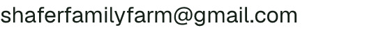 Email address for Shafer Family Farm