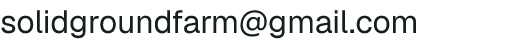 Email address for Solid Ground Farm LLC