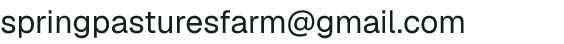 Email address for Spring Pastures Farm