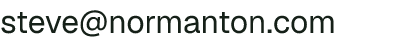 Email address for Steve Normanton