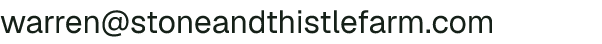 Email address for Stone and Thistle Farm's