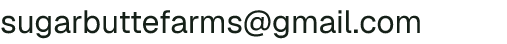 Email address for Sugar Butte Farms