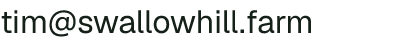 Email address for Swallow Hill Farm