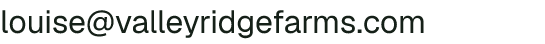 Email address for Valley Ridge Farms