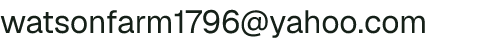 Email address for Watson Farm