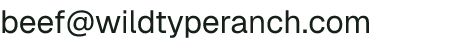 Email address for Wild Type Ranch